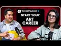 How to Enter the Art Industry | 3 Things Every Artist Must Do