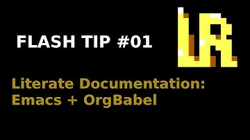 Linux Ronin Flash Tip #01 - Literate Documentation w/Emacs+OrgBabel