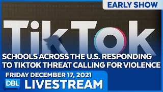 DBL Early Show | Friday December 17, 2021