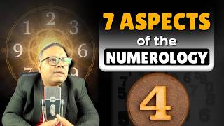 7 Aspects of Numerology Number 4 | (4, 13, 22, 31) Explained