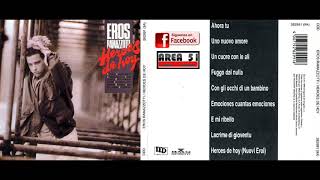 Eros Ramazzotti - Fuggo Dal Nulla