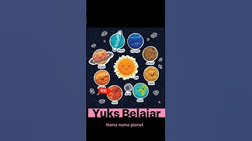 Thumbnail of belajar nama nama planet| tata Surya|Merkurius Venus bumi mars Yupiter Saturnus Uranus Neptunus