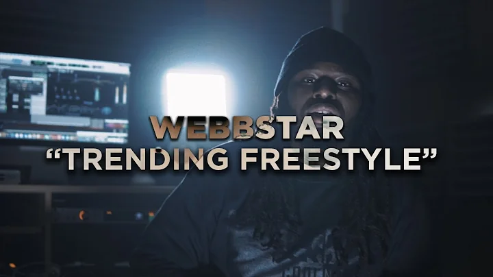 Webbstar - Trending Freestyle (Dir by @Zach_Hurth)