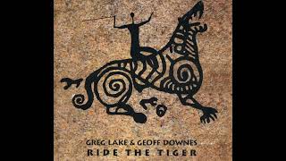 Street War - Greg Lake &amp; Geoff Downess | Ride The Tiger