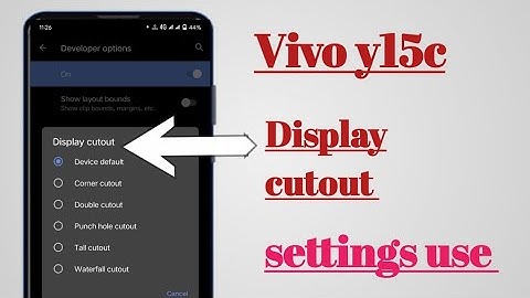 Vivo y15c How to use Display cutout settings use