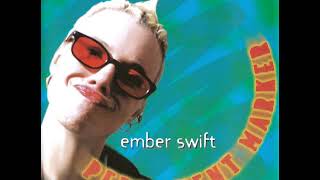 Watch Ember Swift Freak video