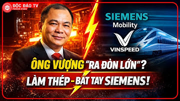 VINGROUP TĂNG TỐC ĐA NGÀNH: ÔNG PHẠM NHẬT VƯỢNG LÀM THÉP, SIEMENS MOBILITY BẮT TAY VINSPEED