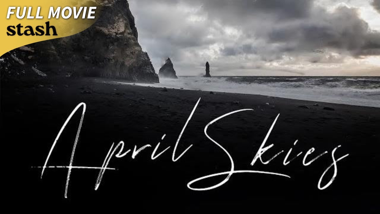 April Skies | Experimental Drama | Full Movie | Sophie Mousel