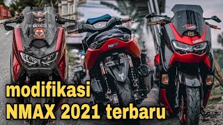 nmax 2021 //kumpulan modifikasi