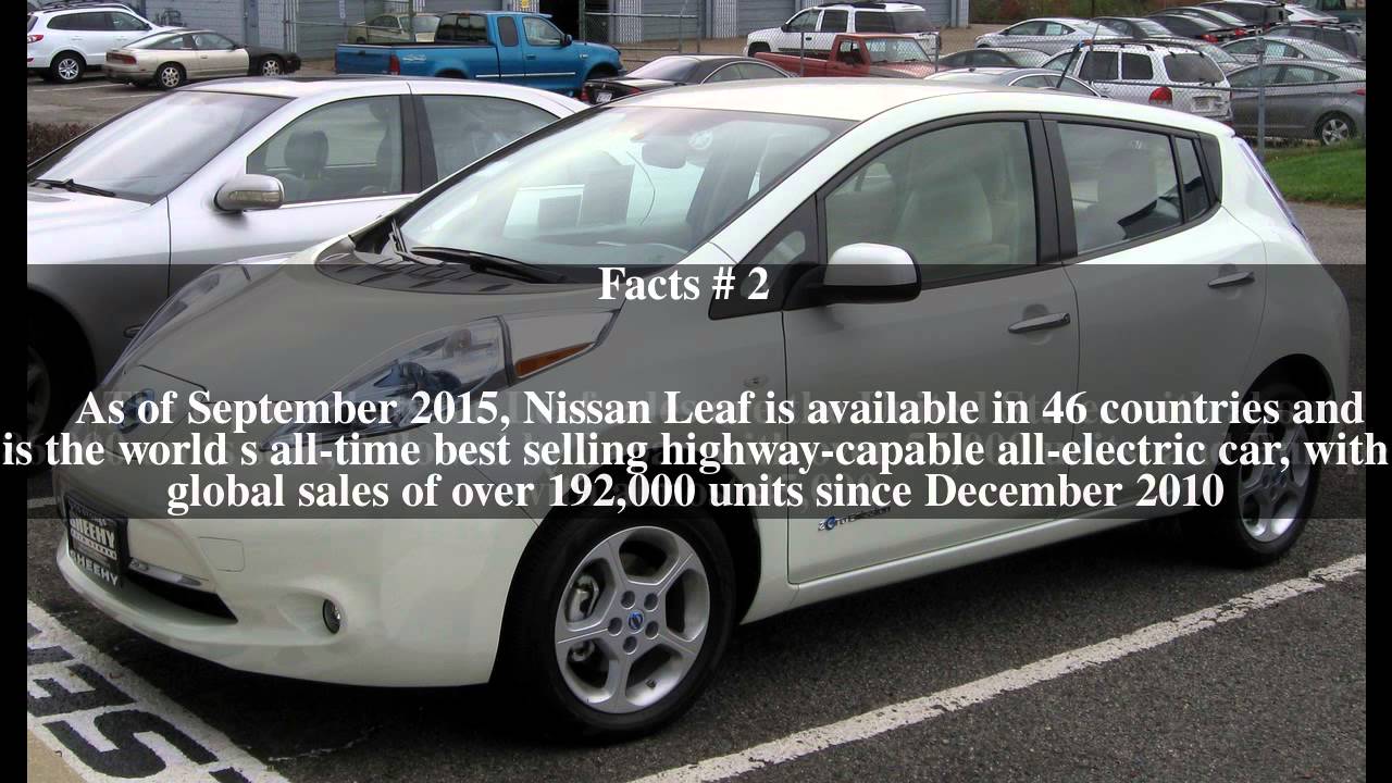 Nissan Leaf Top # 5 Facts - YouTube