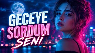 Geceye Sordum Seni̇ - Dönmez Dediler - Senli Şarkılar