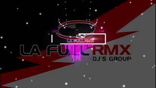 Malagata - Hoy Quieres Volver - GastyMeex - La Full Remix Djs Group