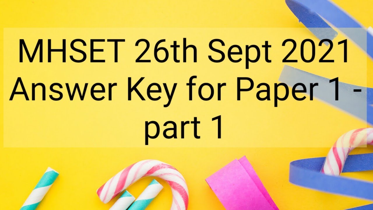 MHSET PAPER 1 Answer Key Set D discussion part 1 | 26th Sept 2021 MHSET exam: questions 1 to 27