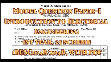 Introduction to Electrical Engineering, Model Question Paper, 1BESC104B/204B, 25 scheme, with pdf