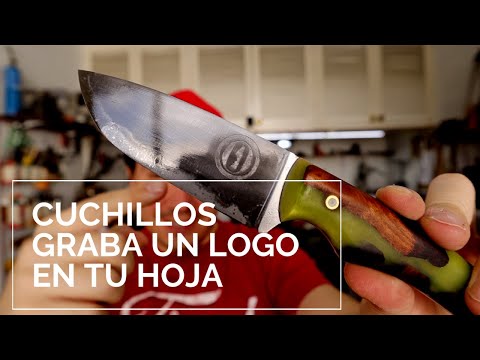 Cuchillos Como Grabar ✅ LOGO o letras en ACERO