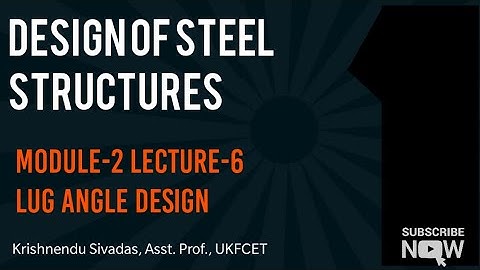 DSS Module-2 Lecture -6 Lug angle design