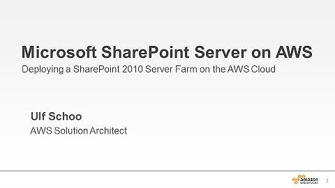 AWS Webcast — SharePoint on AWS