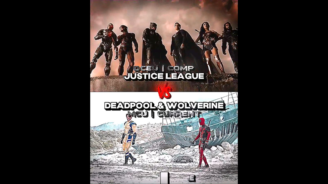 Justice League vs Deadpool & Wolverine | 