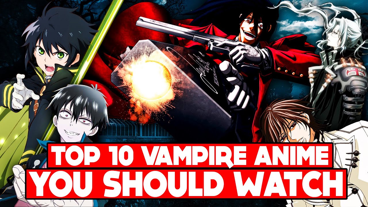 The Best Vampire Anime of All Time  Best vampire anime Anime Horror