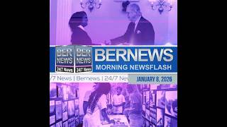 Bermuda Newsflash For Thursday, January 8, 2026