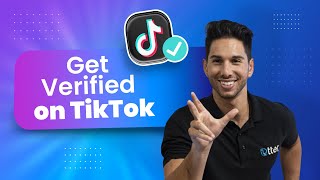 How to Get  Verified on Tiktok 2022