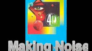 The Fourth Dimension - 4. Making Noise