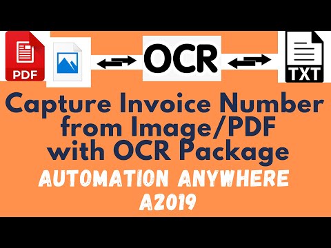 Capture Text from Image and PDF files using OCR Package | Automation Anywhere A2019 | OCR Engine #26