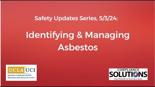 Safety Updates: Identifying and Managing Asbestos