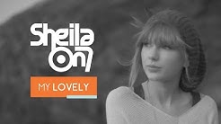 My Lovely - Sheila On 7 (Lyric + Taylor Swift Music Video)  - Durasi: 4:06. 