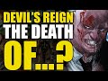 The Death of...:Devil’s Reign Part 5 | Comics Explained