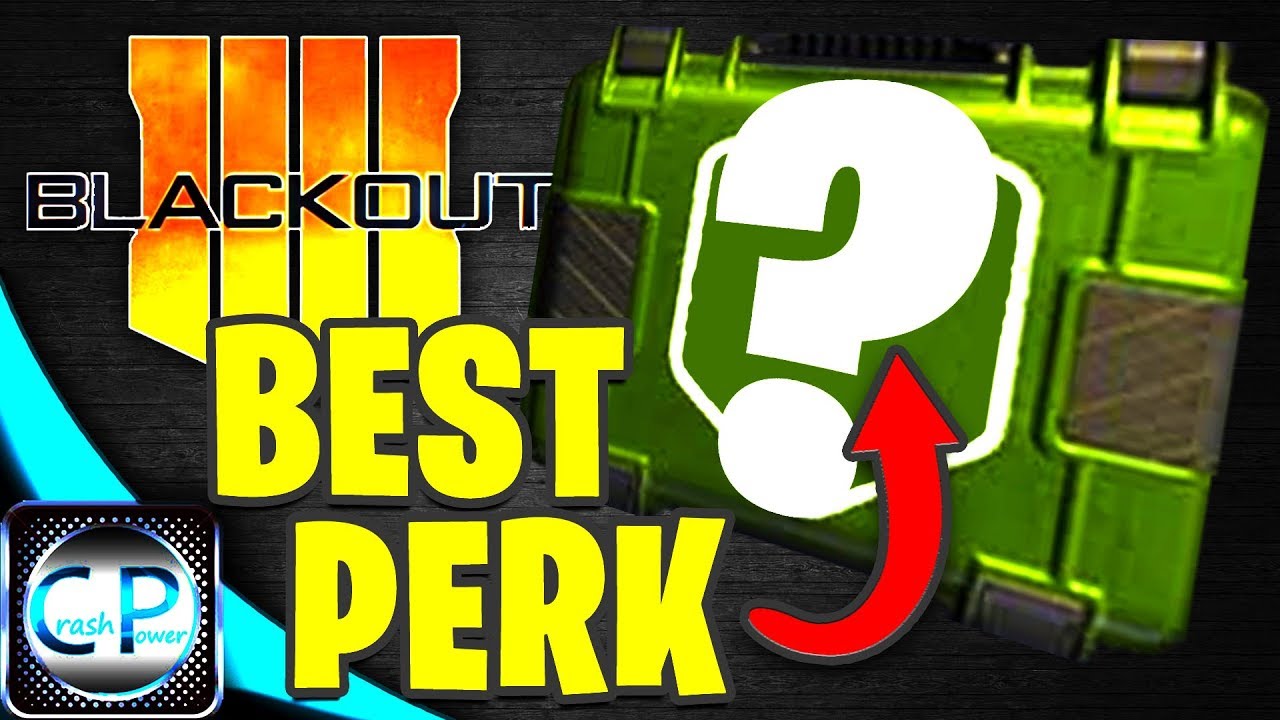 Blackout Perks! Which one is the best to use? Blackout tips