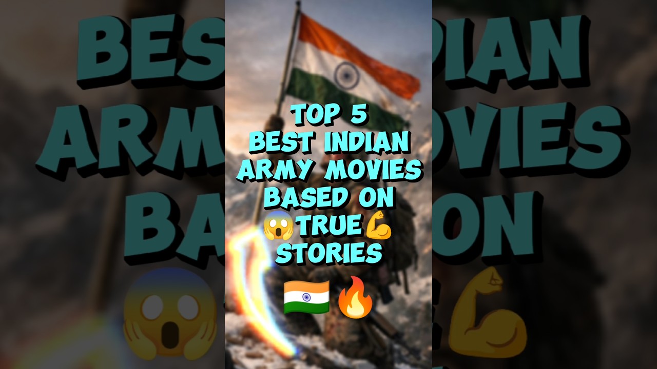 🪖🇮🇳Top 5 indian army movies based on true stories🔥#shorts#movie#indianarmy#truestory#bollywood