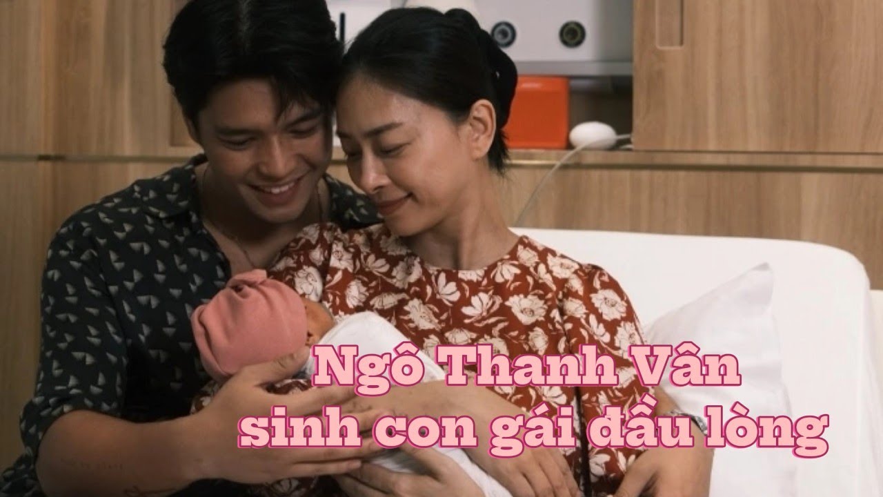 Ngô Thanh Vân sinh con gái đầu lòng