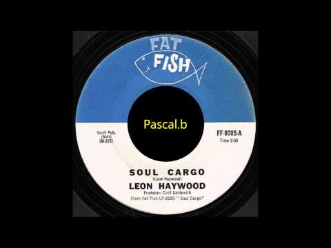 Leon Haywood - Soul cargo