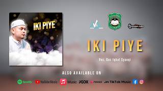 Download Lagu SYA'IR JAWA (IKI PIYE - IKI PIYE) - ASYIQOL MUSTHOFA PEKALONGAN | VOC. GUS IQBAL SYAUQI MP3