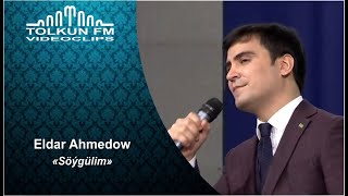 Eldar Ahmedow - Söýgülim