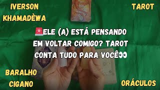 🚨ELE (A) está pensando em voltar comigo? Tarot conta tudo para você👀
