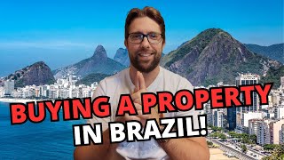 Buying a Property in Brazil!