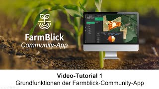 😀 FarmBlick-Community Tutorial 1 "Grundfunktionen der FarmBlick-Community-App" screenshot 5