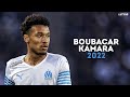 Boubacar Kamara 2022 - Amazing Skills, Passes & Tackles | HD