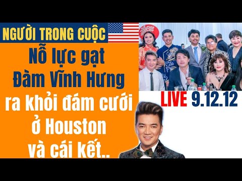 Video LIVE: Nỗ lực gạt Đàm Vĩnh Hưng ra khỏi đám cưới con... - youtube
