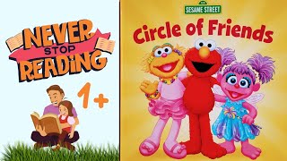 Circle of Friends |Sesame Street| Bret, Ernie