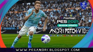 PES 2021 Andri Patch V10 AIO Next Season 2023-2024