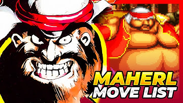 MAHERL MOVE LIST - Breakers Revenge