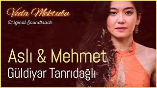 Aslı & Mehmet (Veda Mektubu Original Soundtrack) - Güldiyar Tanrıdağlı Resimi