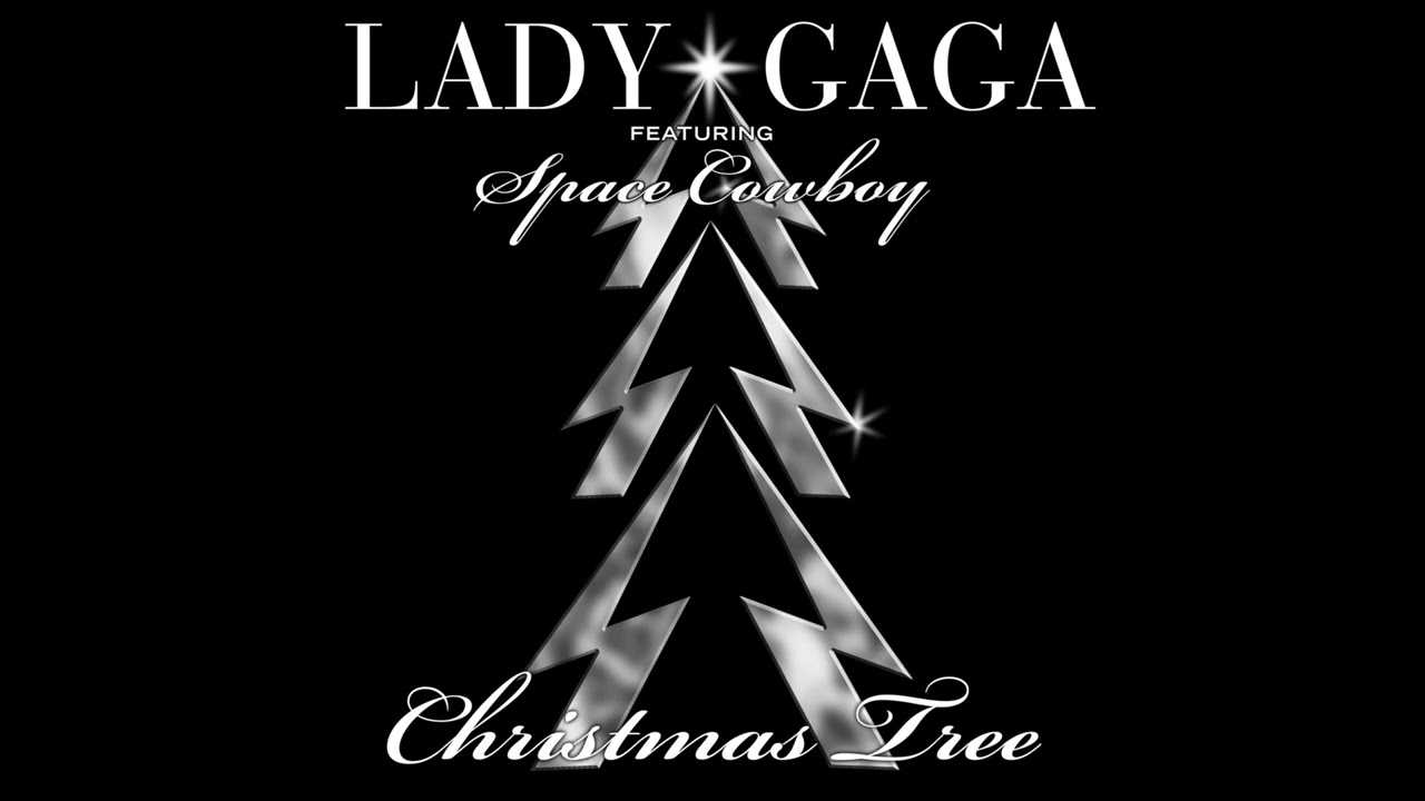 Lady Gaga -  Christmas Tree ft. Space Cowboy (Official Audio)