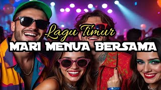 Lagu Party MARI MENUA Bersama|| PEPIK RMXR