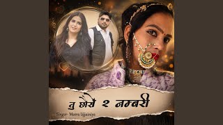 Tu Chhoro 2 Numbari