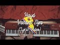 Hayd  vacant eyes live lyric ft libby knowlton proximity release