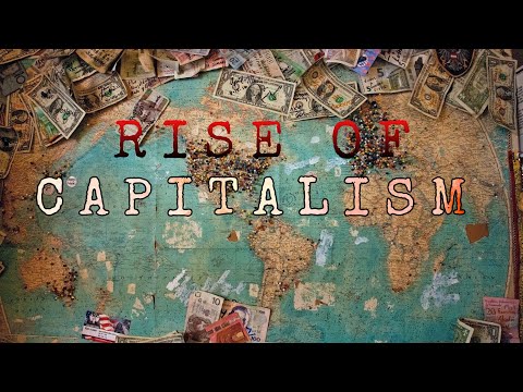 Capitalism | Rise Of Capitalism | முதலாளித்துவத்தின் எழுச்சி | Tamil